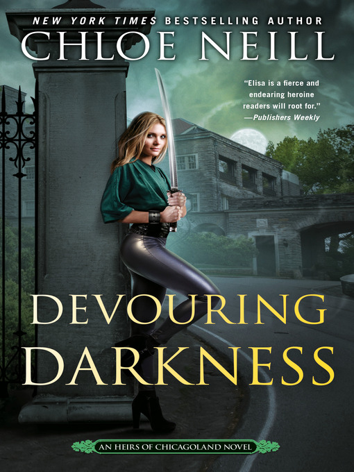 Title details for Devouring Darkness by Chloe Neill - Available